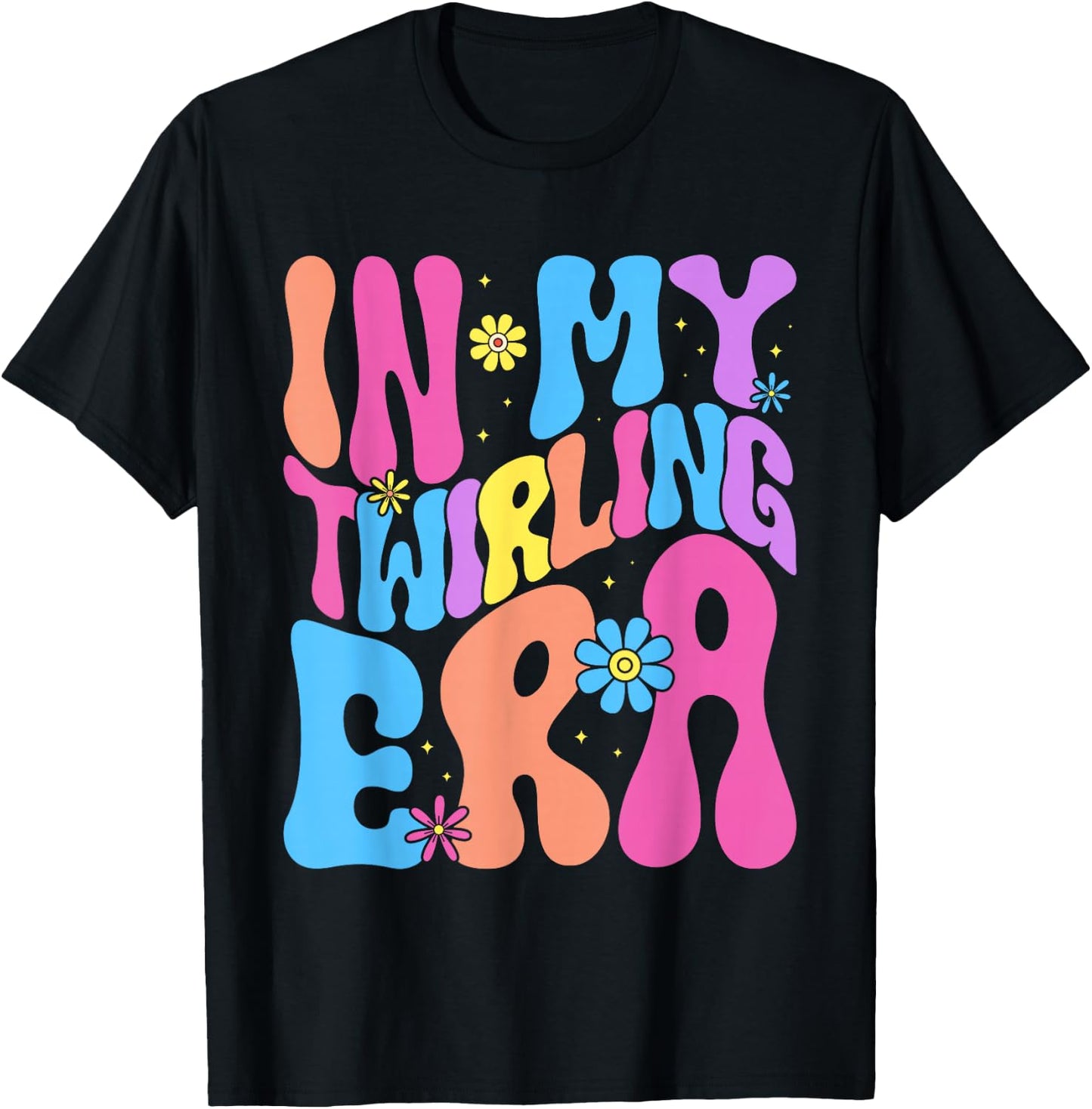 In My Twirling Era Twirler Majorettes Baton Twirling T-Shirt - T-Shirt | Black