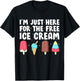 I'm Just Here For The Free Ice Cream Funny Cruise Ice Cream Men Women Girls Kids T-Shirt - T-Shirt | Black