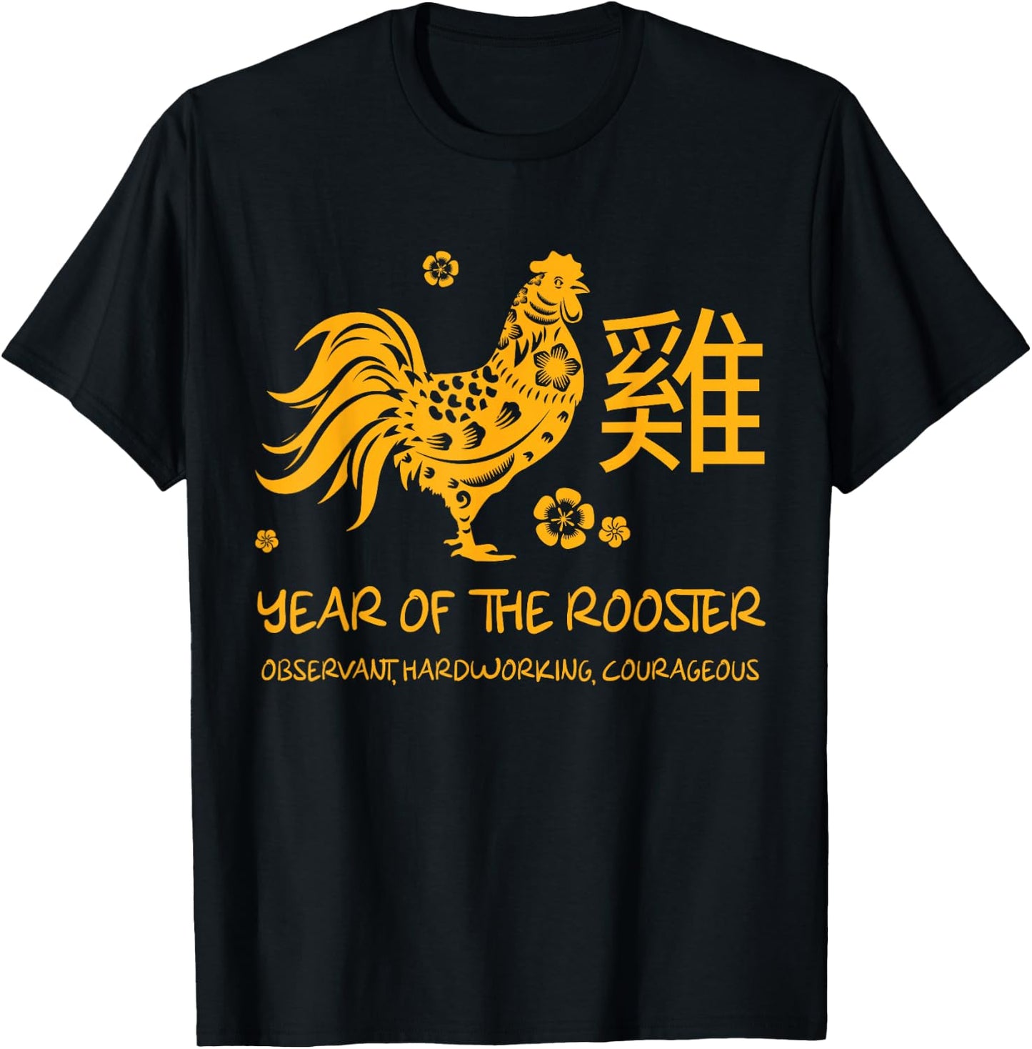 Year Of Rooster Traits Chinese Zodiac Chinese New Year T-Shirt - T-Shirt | Black