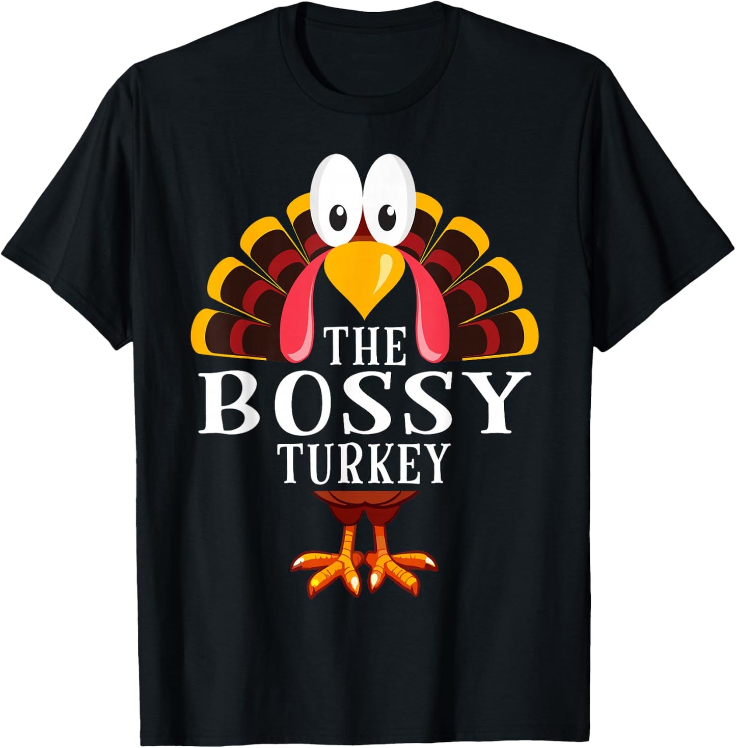 Thanksgiving The Bossy Turkey Matching T-Shirt - T-Shirt | Black