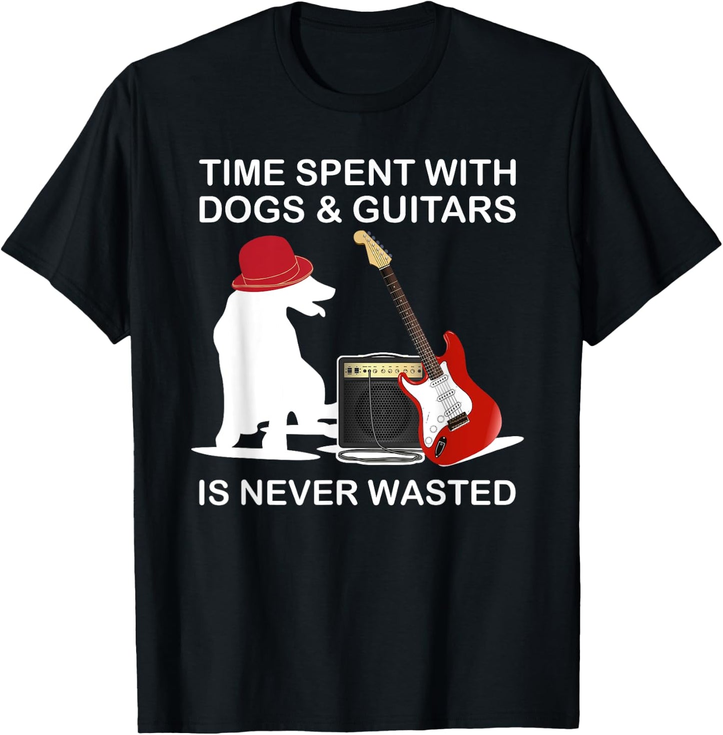 Time Spent With Dogs And Guitars Is Never Wasted T-Shirt - T-Shirt | Black