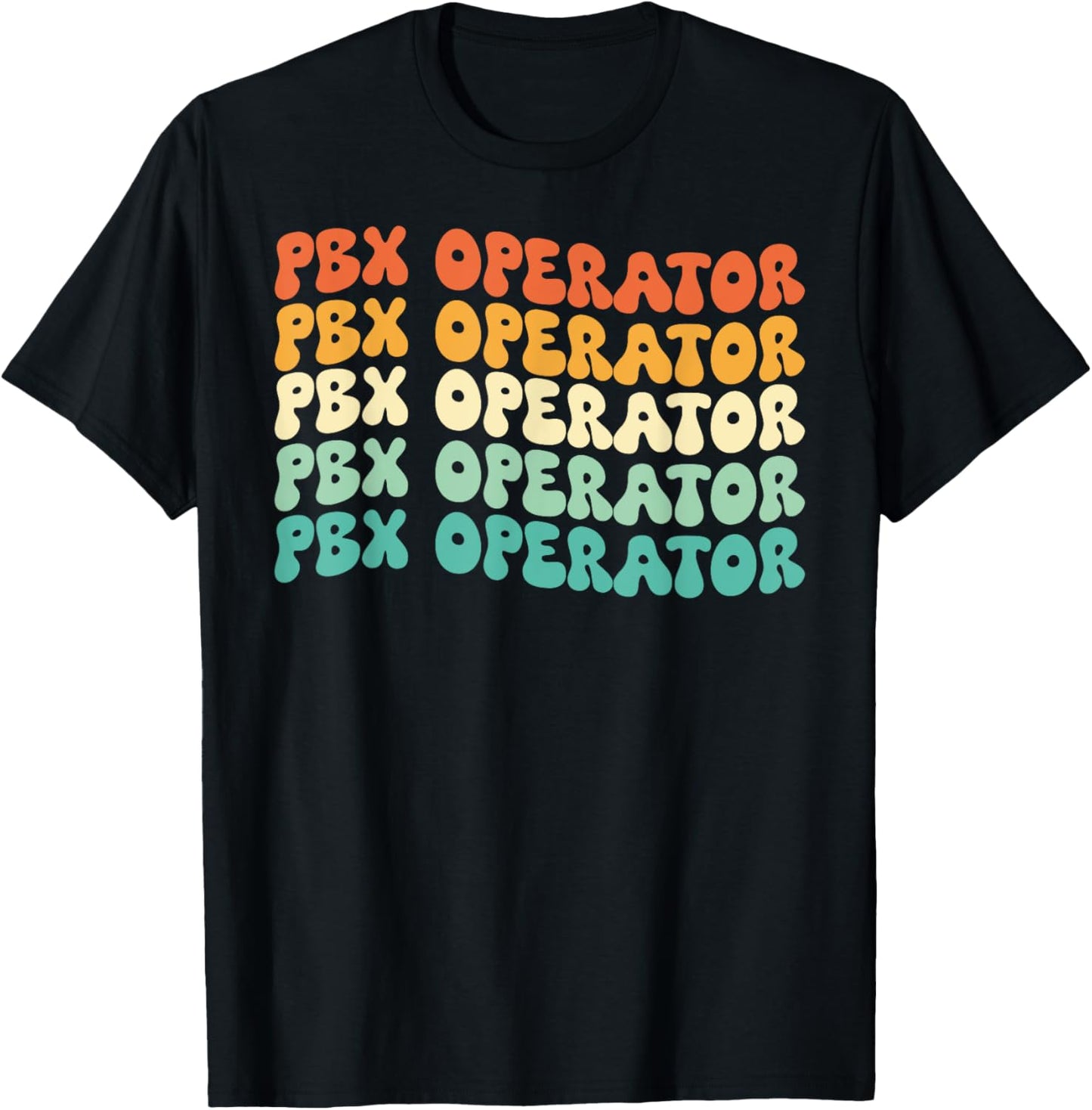 Groovy Pbx Operator Job Title T-Shirt - T-Shirt | Black