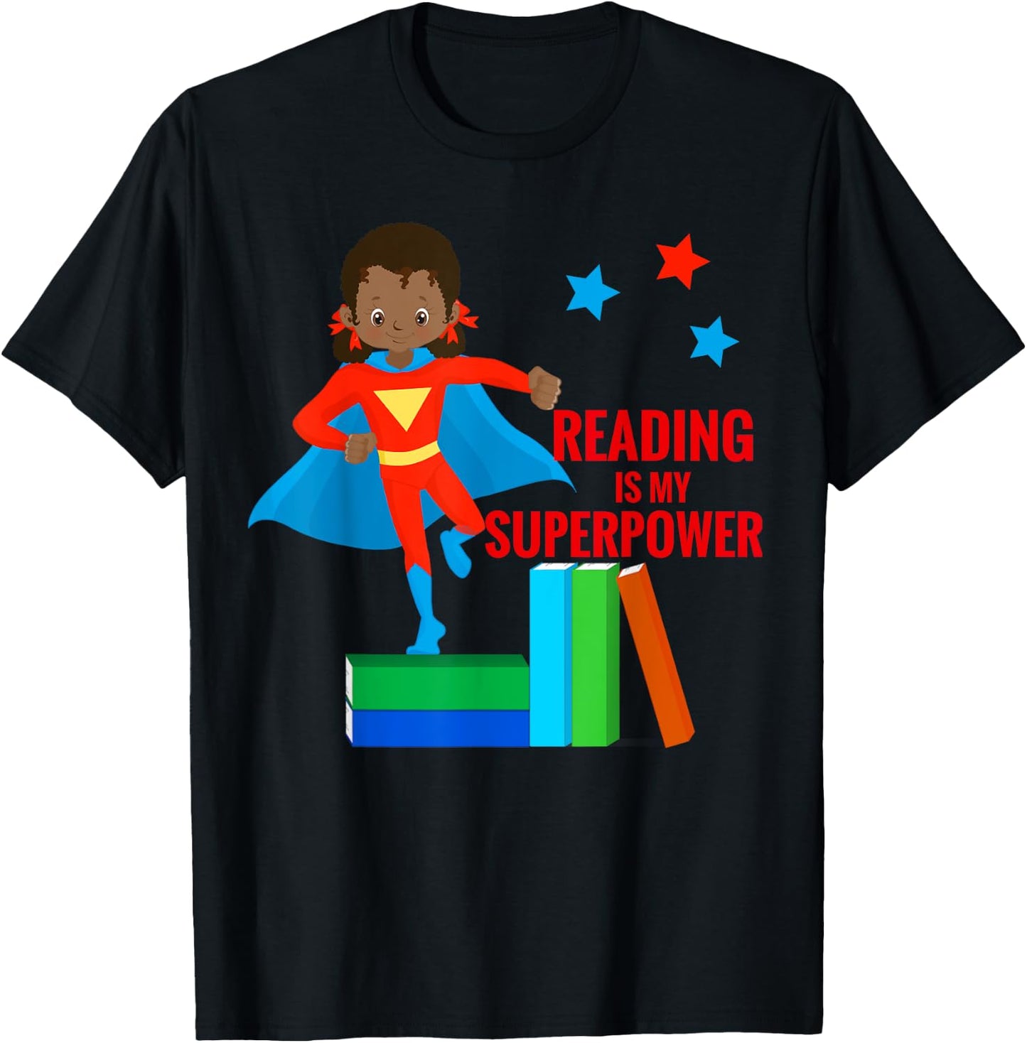 Reading is My Superpower African American Girl Books T Shirt T-Shirt - T-Shirt | Black