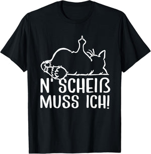 Katze Spruch Lustig Geschenk I N Scheiß muss ich T-Shirt - T-Shirt | Black