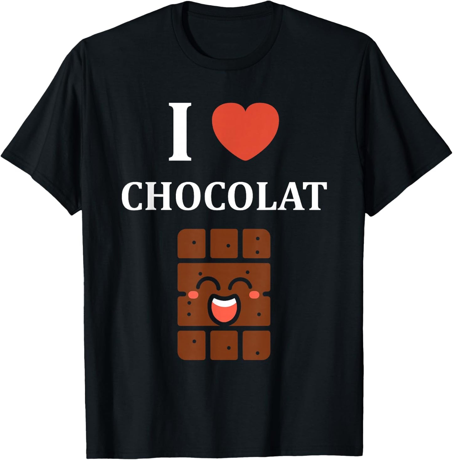 Humor Chocolate Bar Cute Cake I Love Chocolate , Black, S T-Shirt - T-Shirt | Black