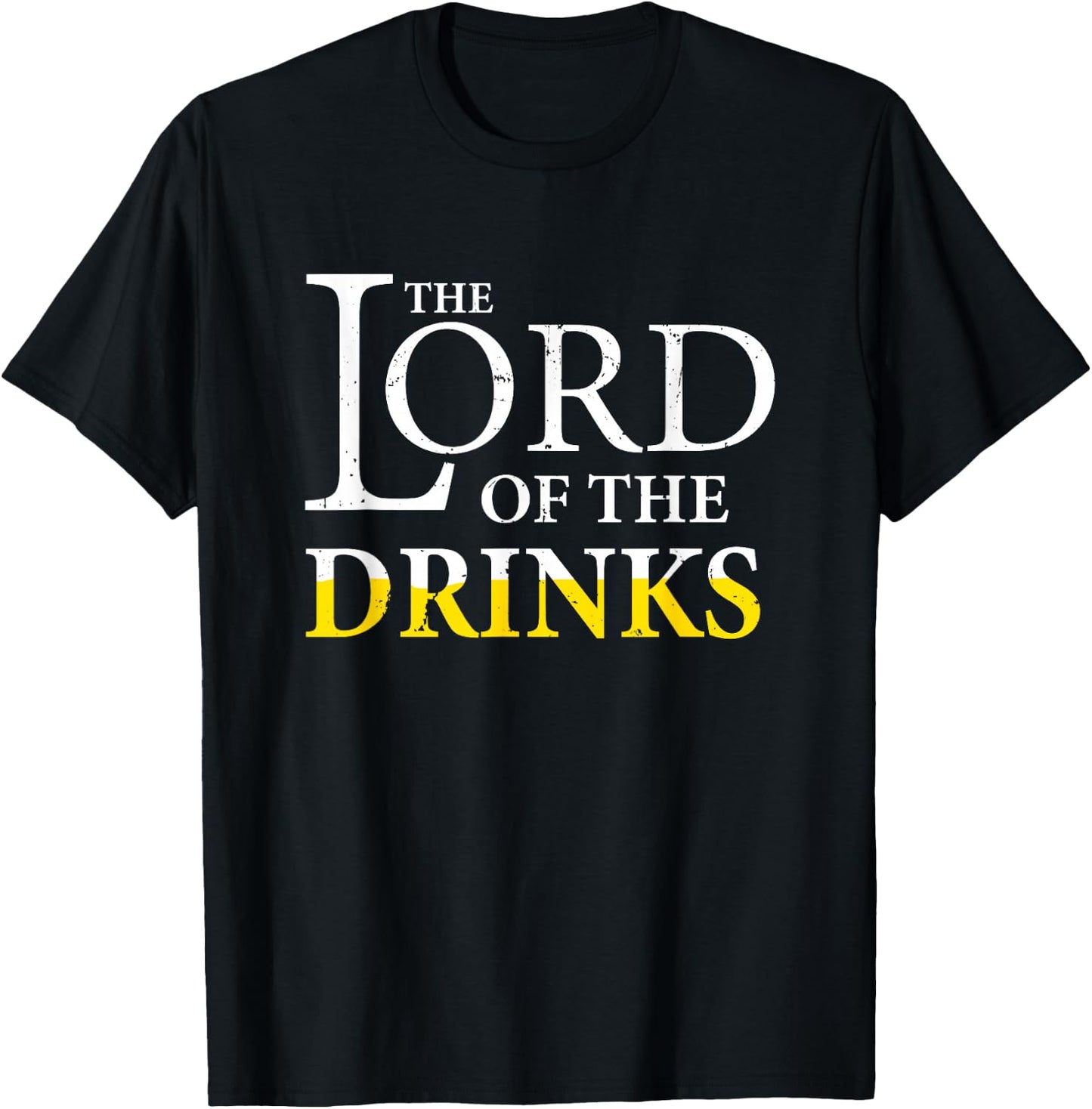 Lord Of Drinks Funny Party Beer Dad Design T-Shirt - T-Shirt | Black