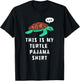 This Is My Turtle Pajama Funny Sleeping Kids Teen Adult Gift T-Shirt - T-Shirt | Black