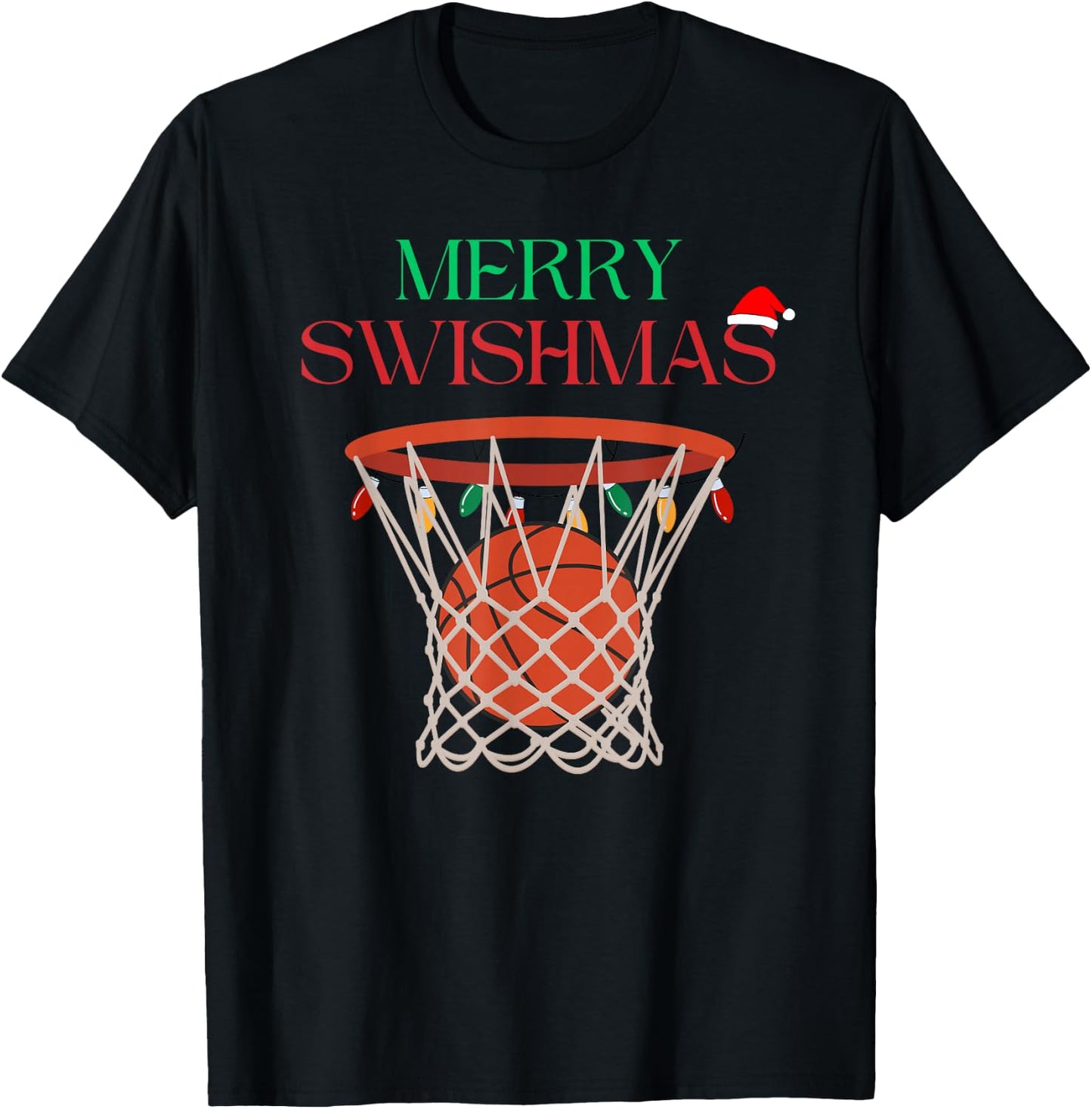 Merry Swishmas Basketball Hoop Holiday Basketball Swish T-Shirt - T-Shirt | Black