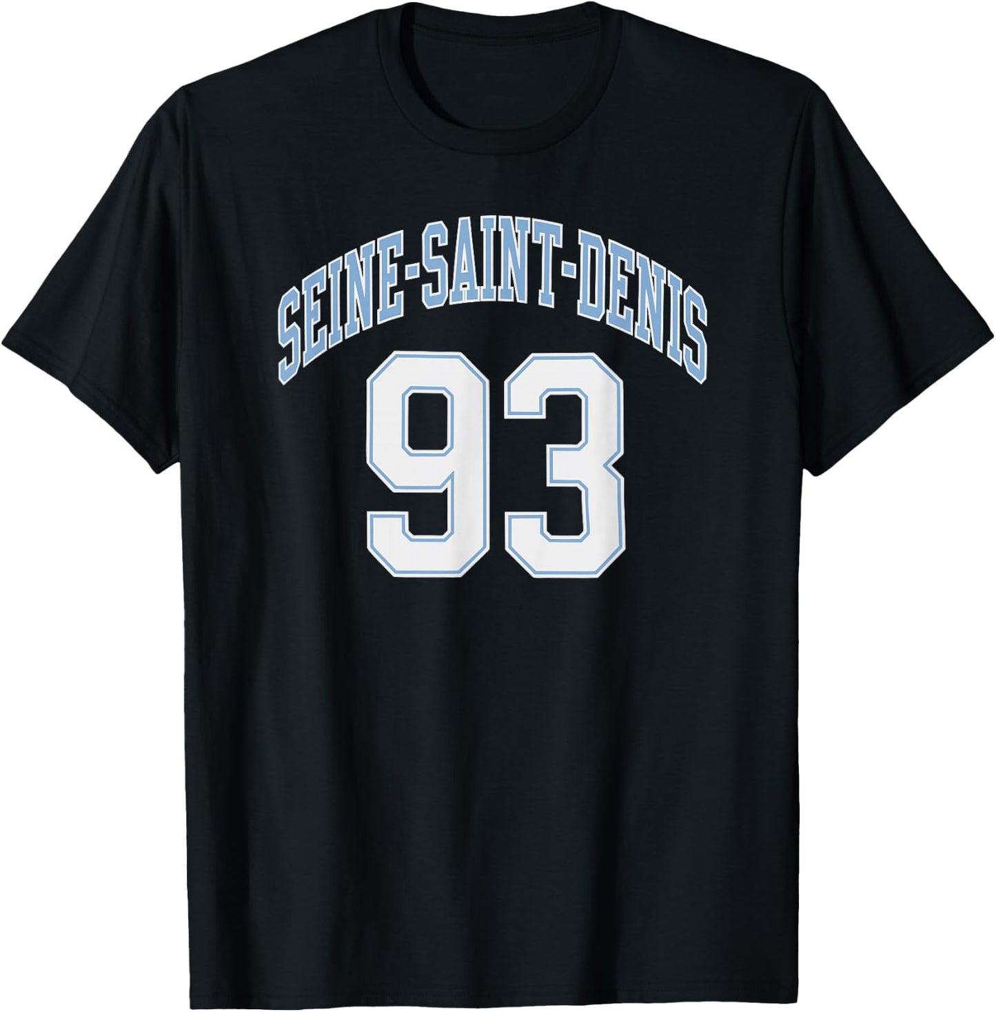 Seine-Saint-Denis 93 , Black, S T-Shirt - T-Shirt | Black