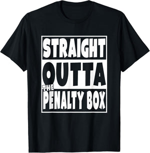 Straight Outta The Penalty Box Funny Hockey Gift T-Shirt - T-Shirt | Black