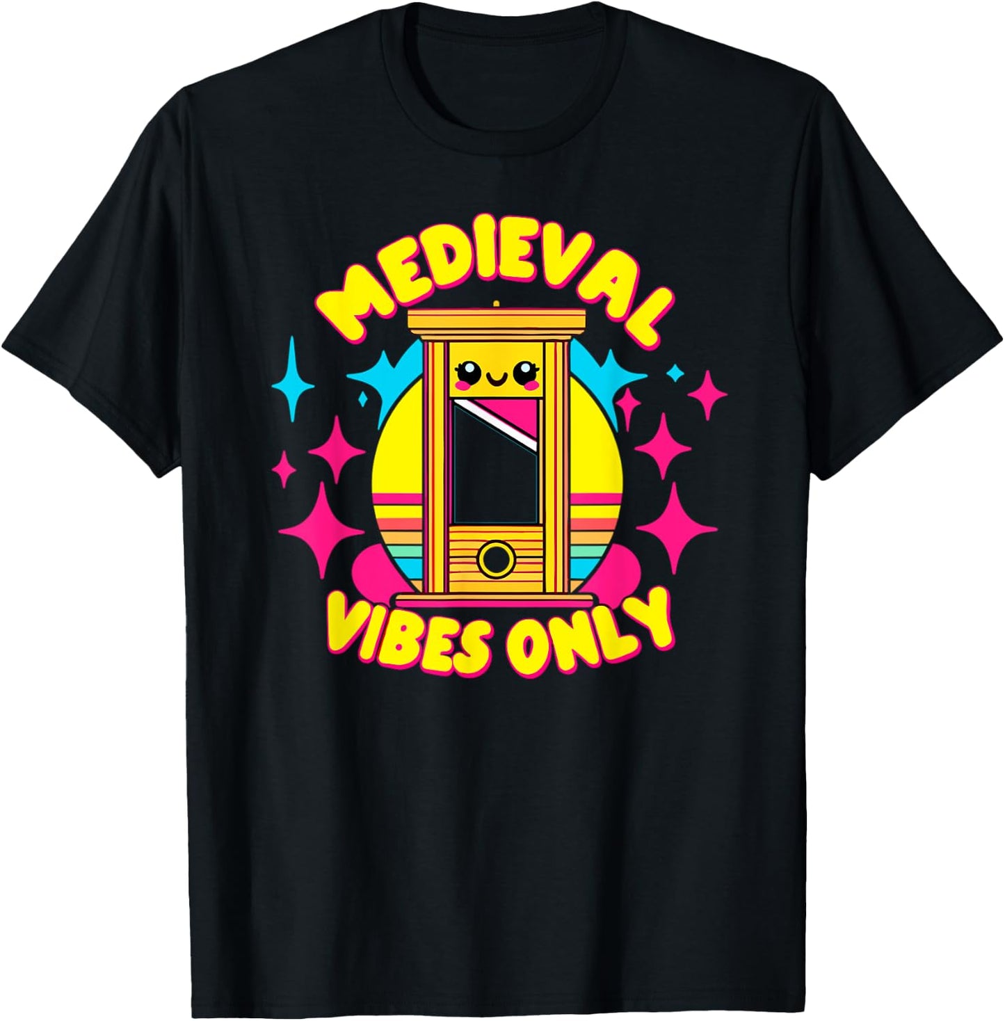 Medieval Vibes Only, Kawaii Guillotine, Renfest Ren Faire T-Shirt - T-Shirt | Black