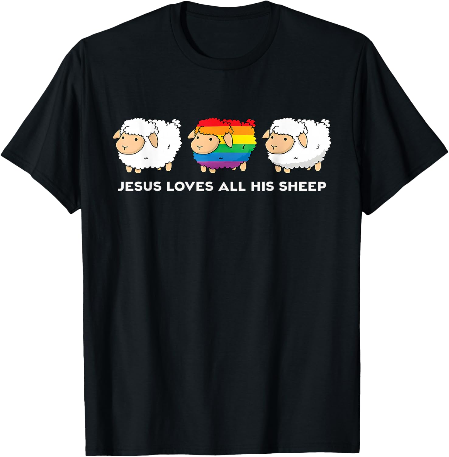 Jesus Loves All His Sheep LGBTQ Christian Faith Pride Ally T-Shirt - T-Shirt | Black
