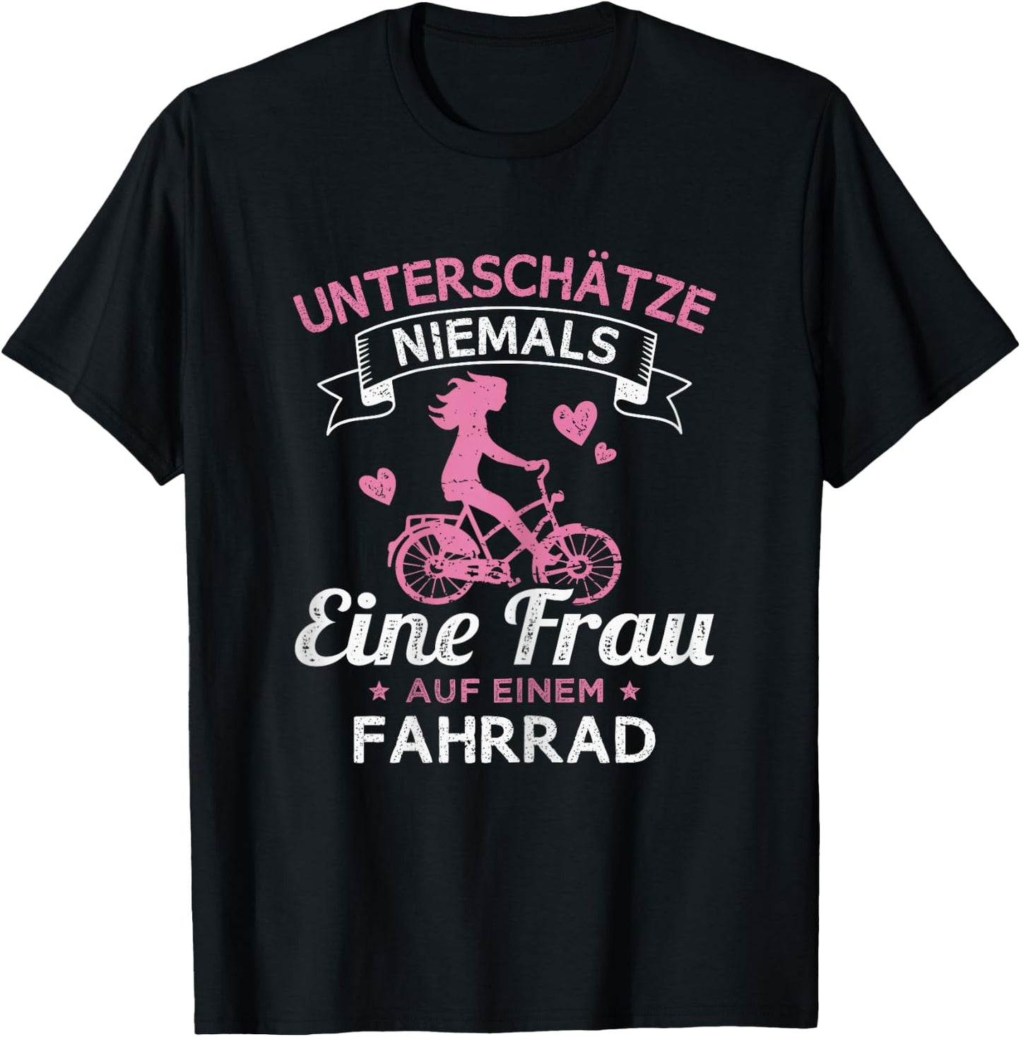 Women's with German Text "Underschätze niemals eine Frau auf einem Bike" ( T-Shirt - T-Shirt | Black
