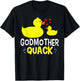 Godmother Quack Yellow Duck Baby Shower For Godmother Funny T-Shirt - T-Shirt | Black
