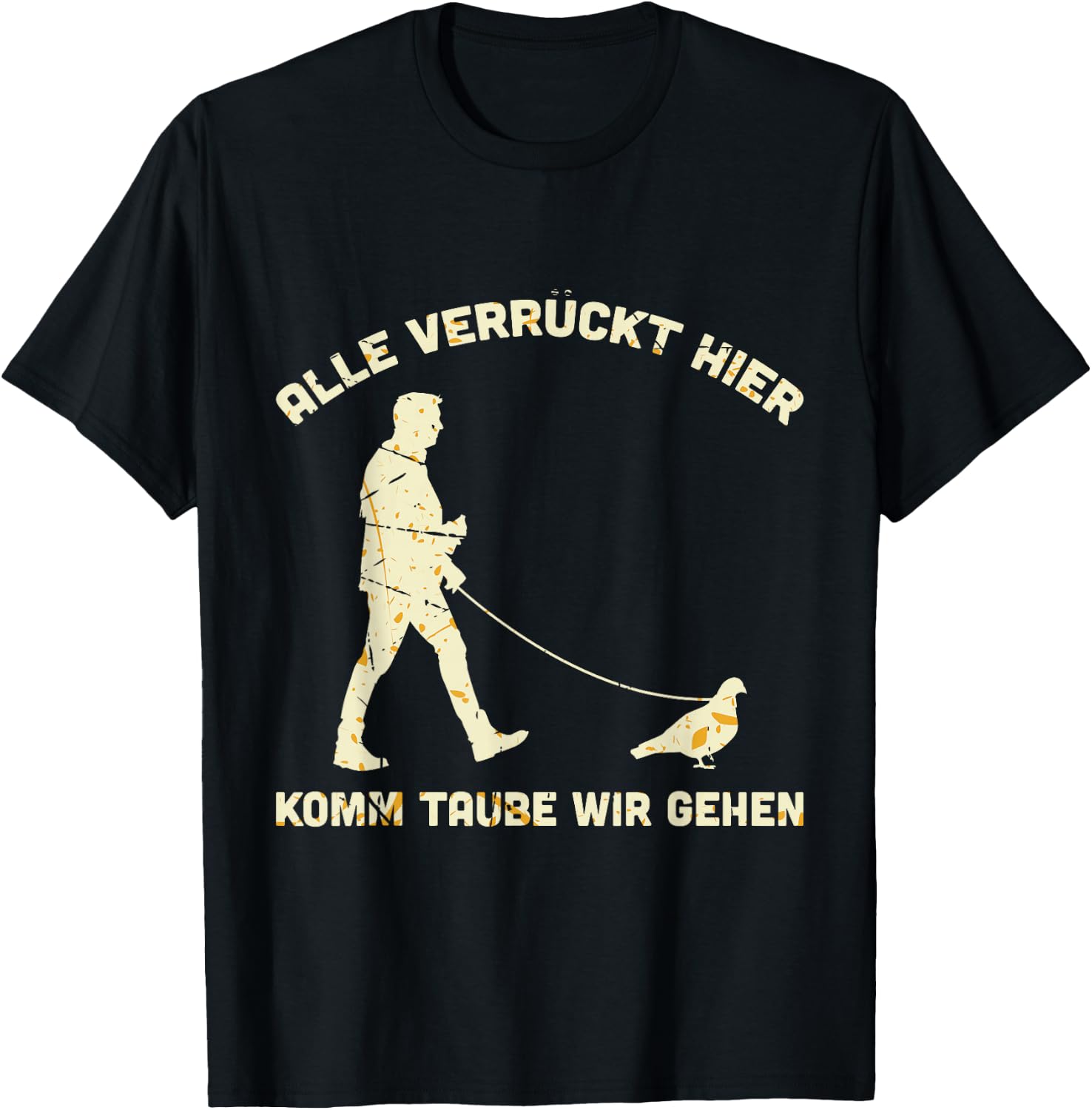 Men's "Alle Verrück, Hier Komm Taupe Wir Gehen" [German Language], black T-Shirt - T-Shirt | Black