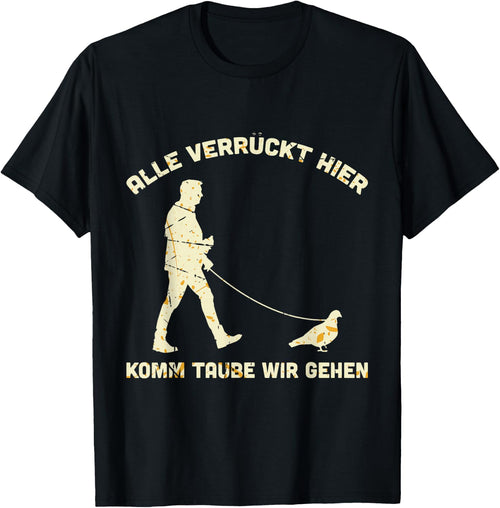 Men's "Alle Verrück, Hier Komm Taupe Wir Gehen" [German Language], black