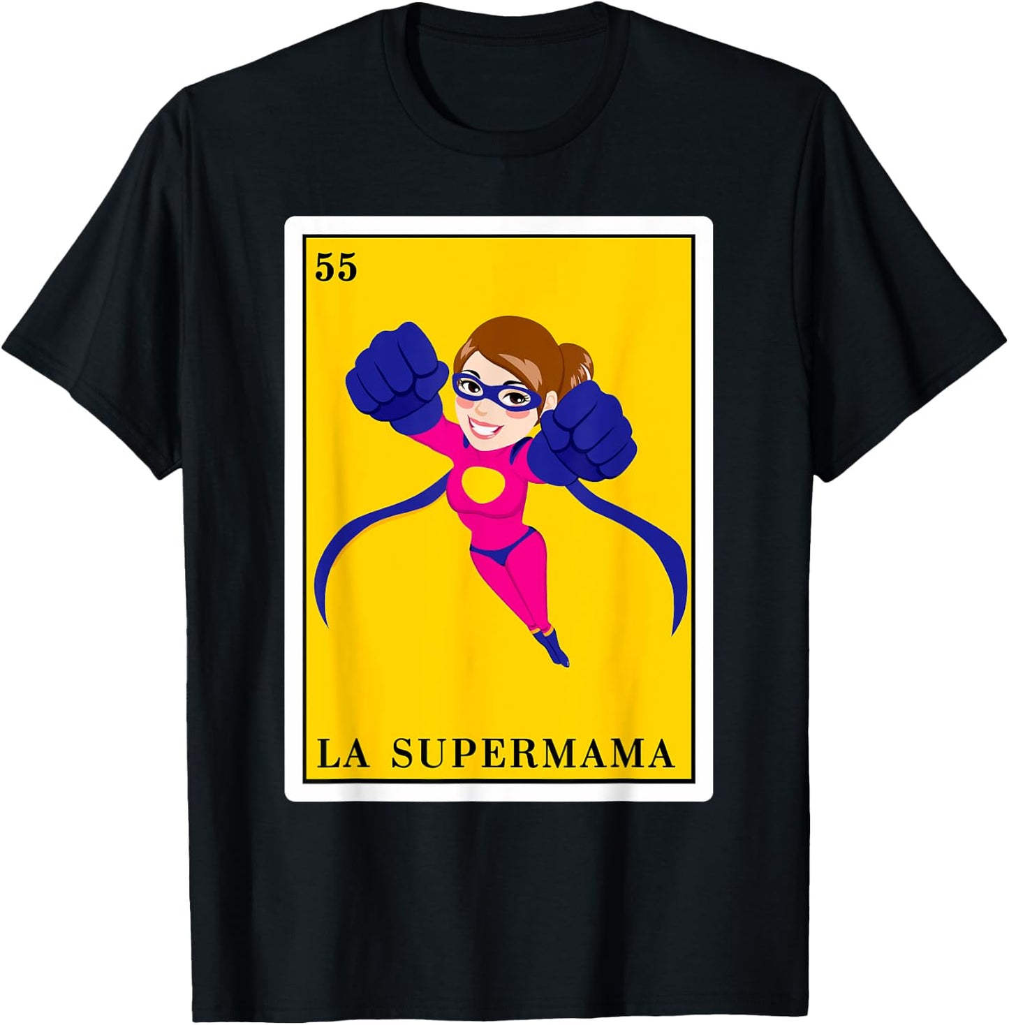 Funny Spanish-Mexican Bingo Gifts for Mom - La Supermama T-Shirt - T-Shirt | Black