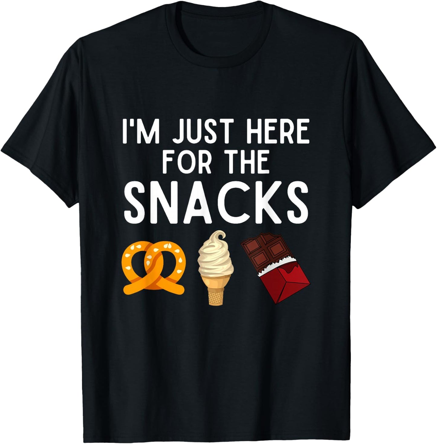 I'm Just Here For The Snacks Funny Snack Lover Gift T-Shirt - T-Shirt | Black