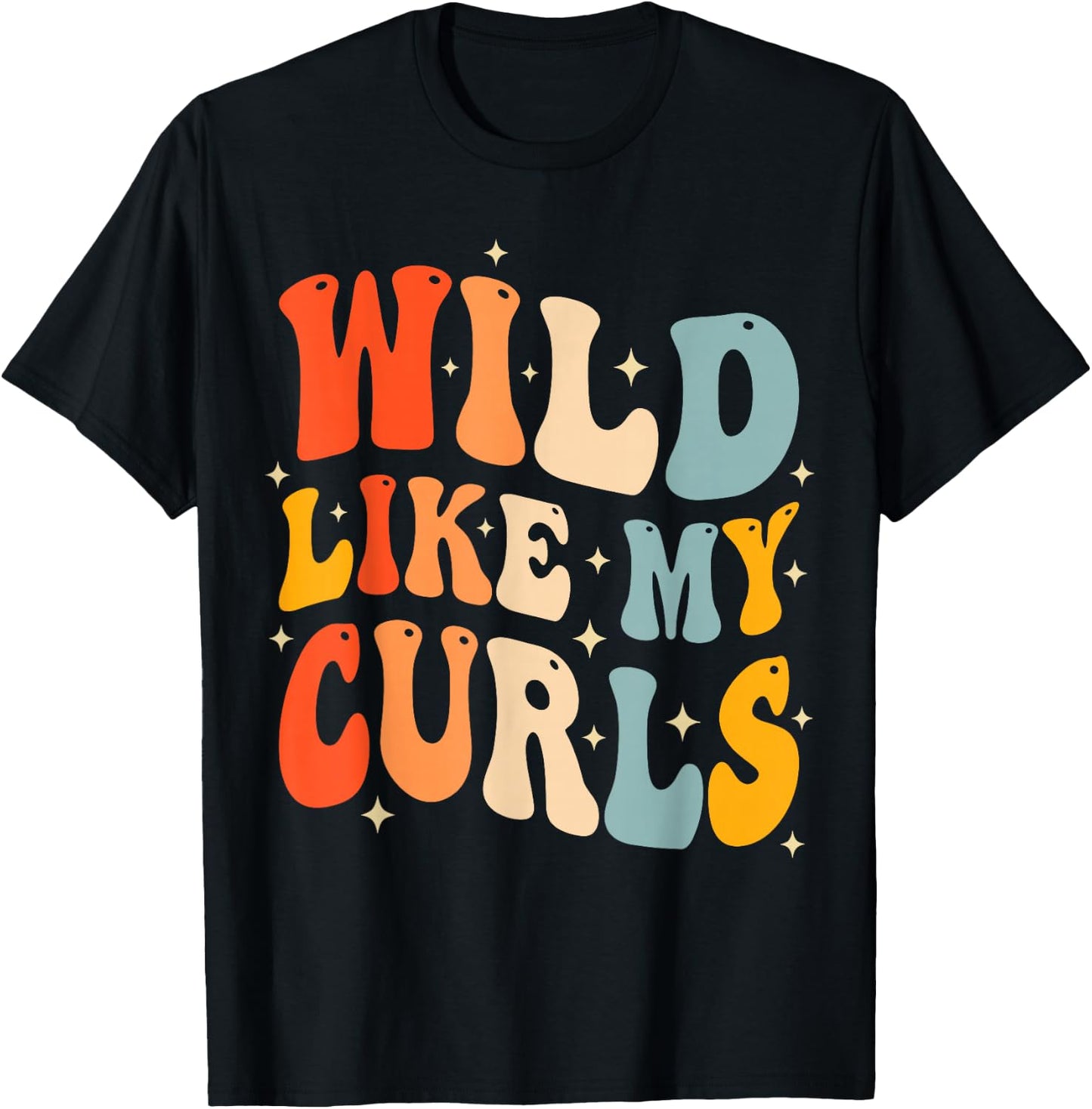 Toddler Girls Wild Like My Curls Funny Curly Hair Groovy T-Shirt - T-Shirt | Black