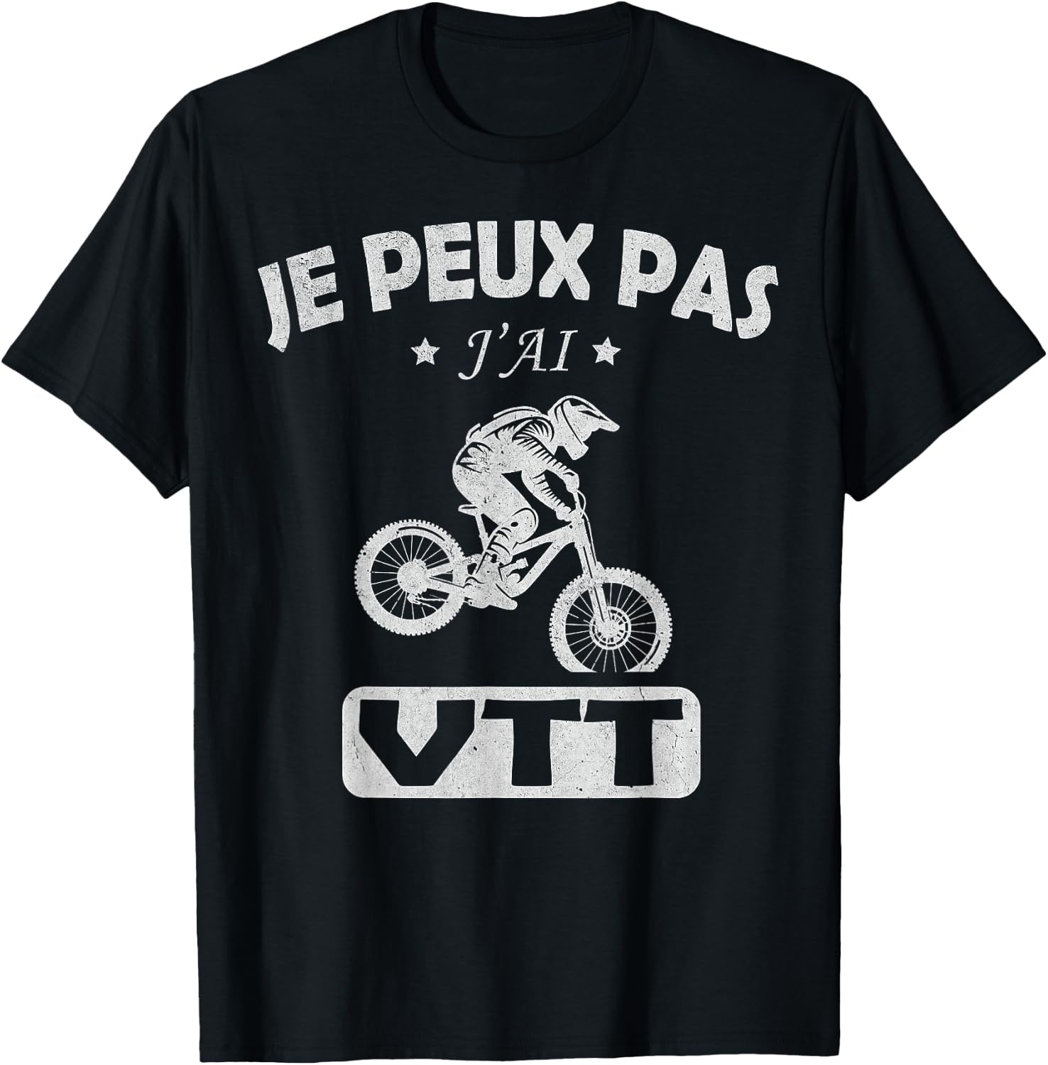 Je Peux pas j'ai mtb bike Bike cyclist Cycling mountain T-Shirt - T-Shirt | Black