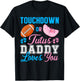 Touchdowns or Tutus Daddy Loves You Pregnancy Family Secret T-Shirt - T-Shirt | Black