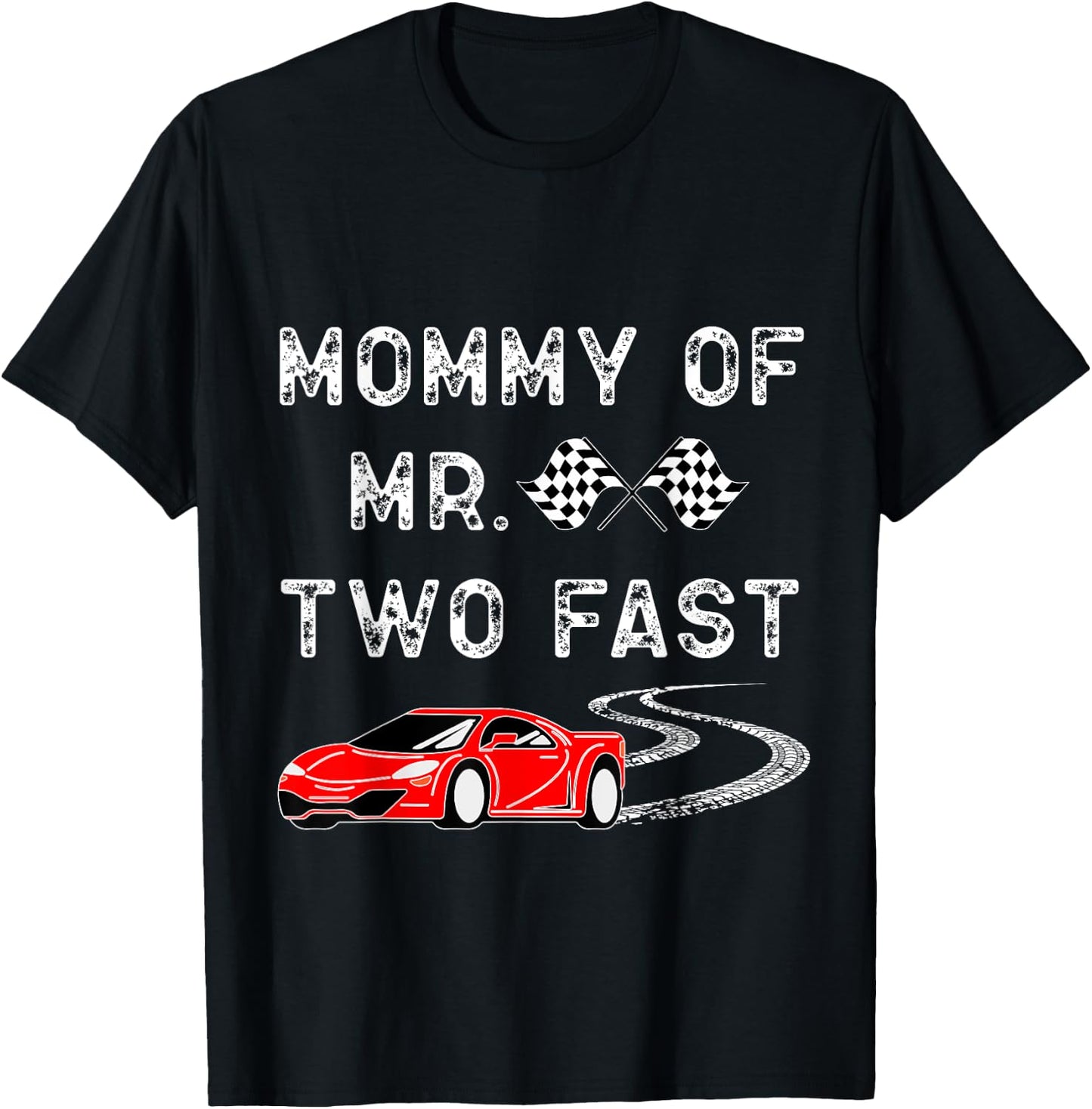 Boy 2nd Birthday Racer Mommy Mr. Two Fast 2nd Race Car Bday T-Shirt - T-Shirt | Black