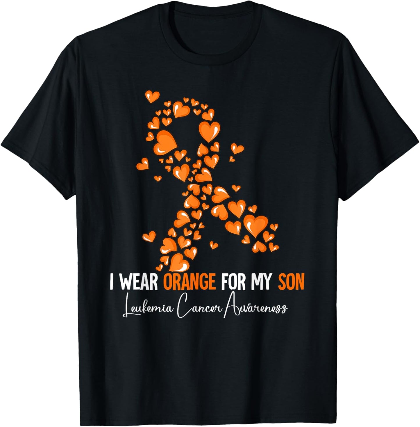 I Wear Orange For My Son Leukemia Awareness T-Shirt - T-Shirt | Black