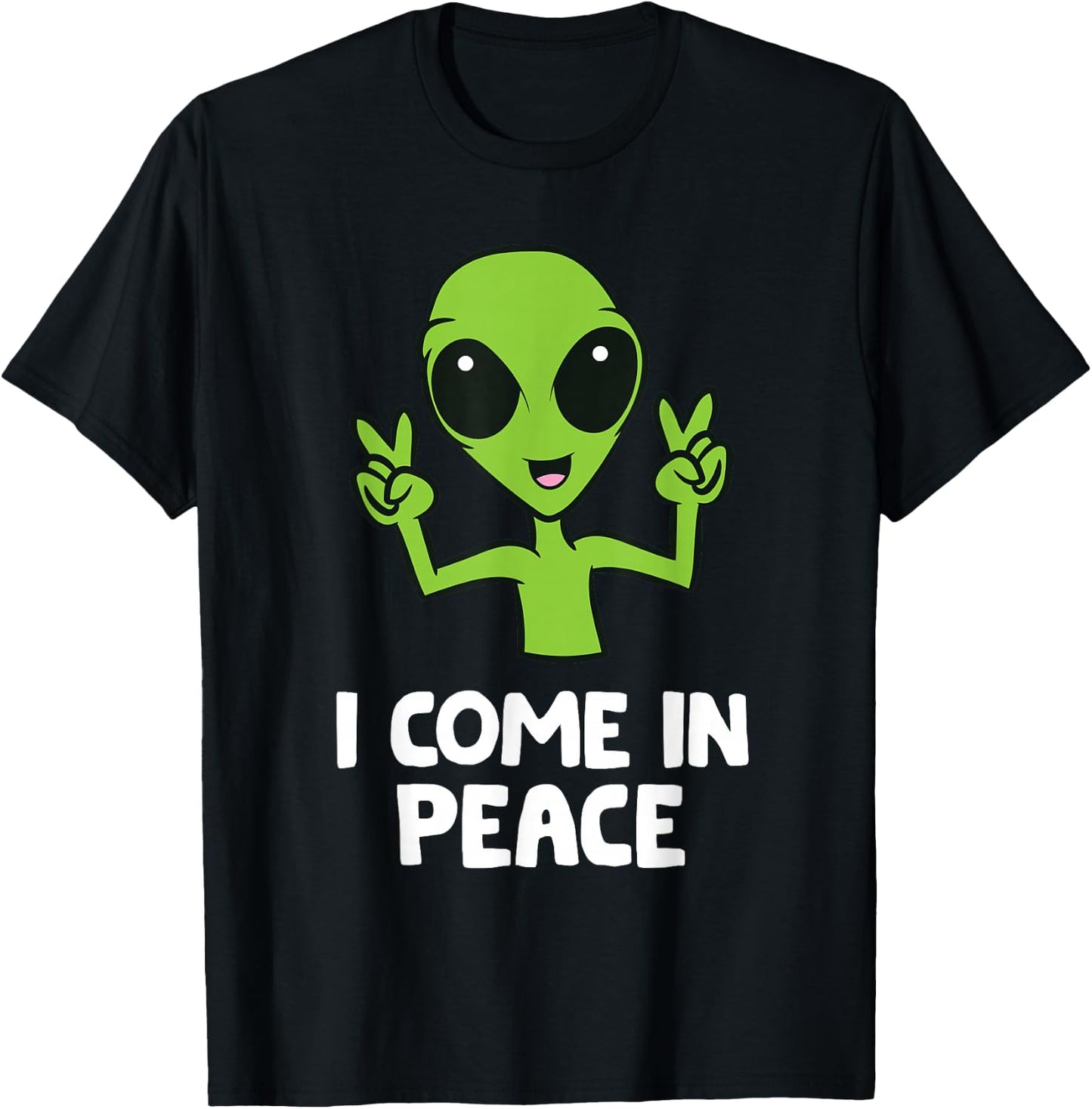 Alien I Come in Peace Space Rave EDM Music Alien , black T-Shirt - T-Shirt | Black
