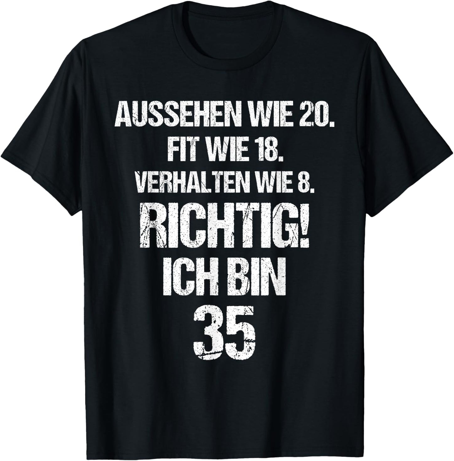 35. Geburtstag Mann Frau 35 Jahre Spruch Lustig 35 T-Shirt - T-Shirt | Black