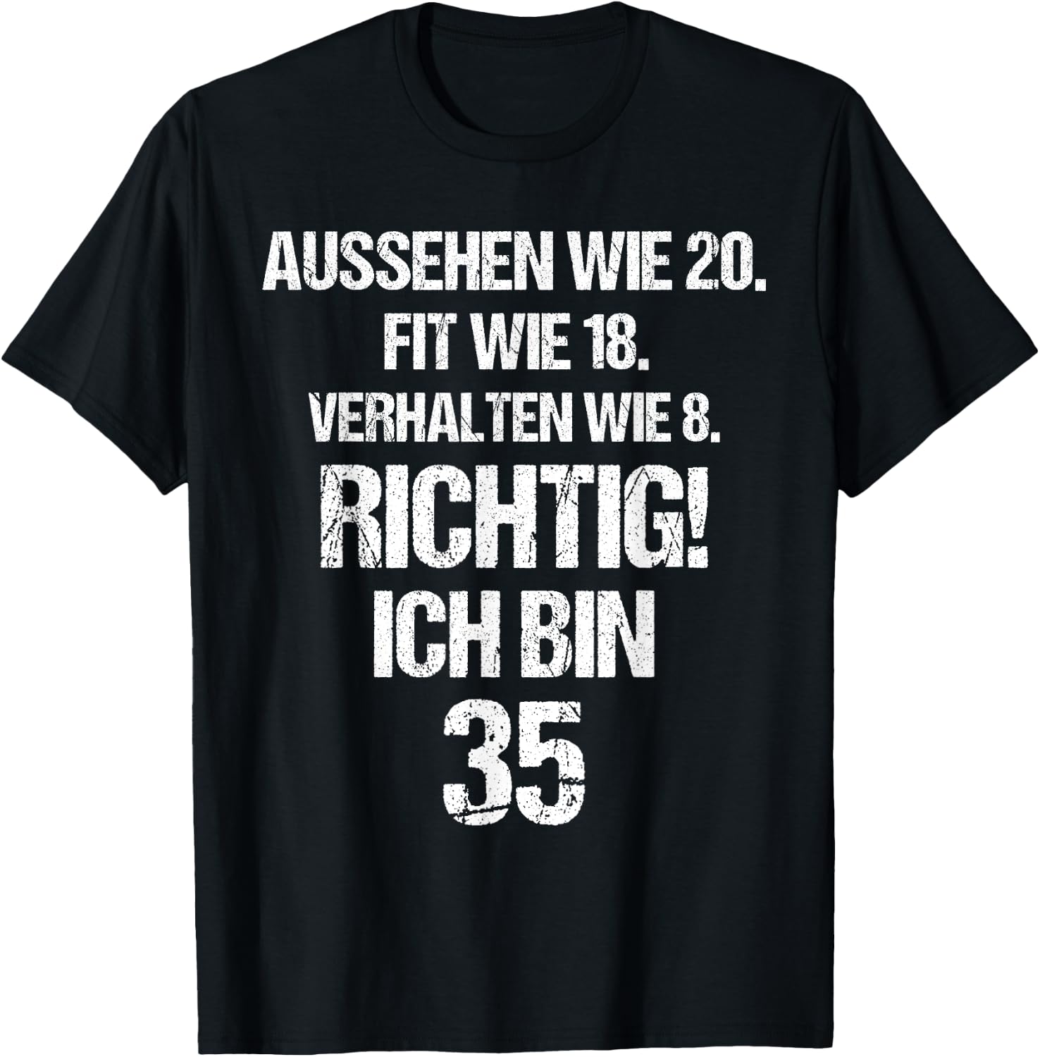 35. Geburtstag Mann Frau 35 Jahre Spruch Lustig 35 T-Shirt - T-Shirt | Black