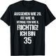 35. Geburtstag Mann Frau 35 Jahre Spruch Lustig 35 T-Shirt - T-Shirt | Black