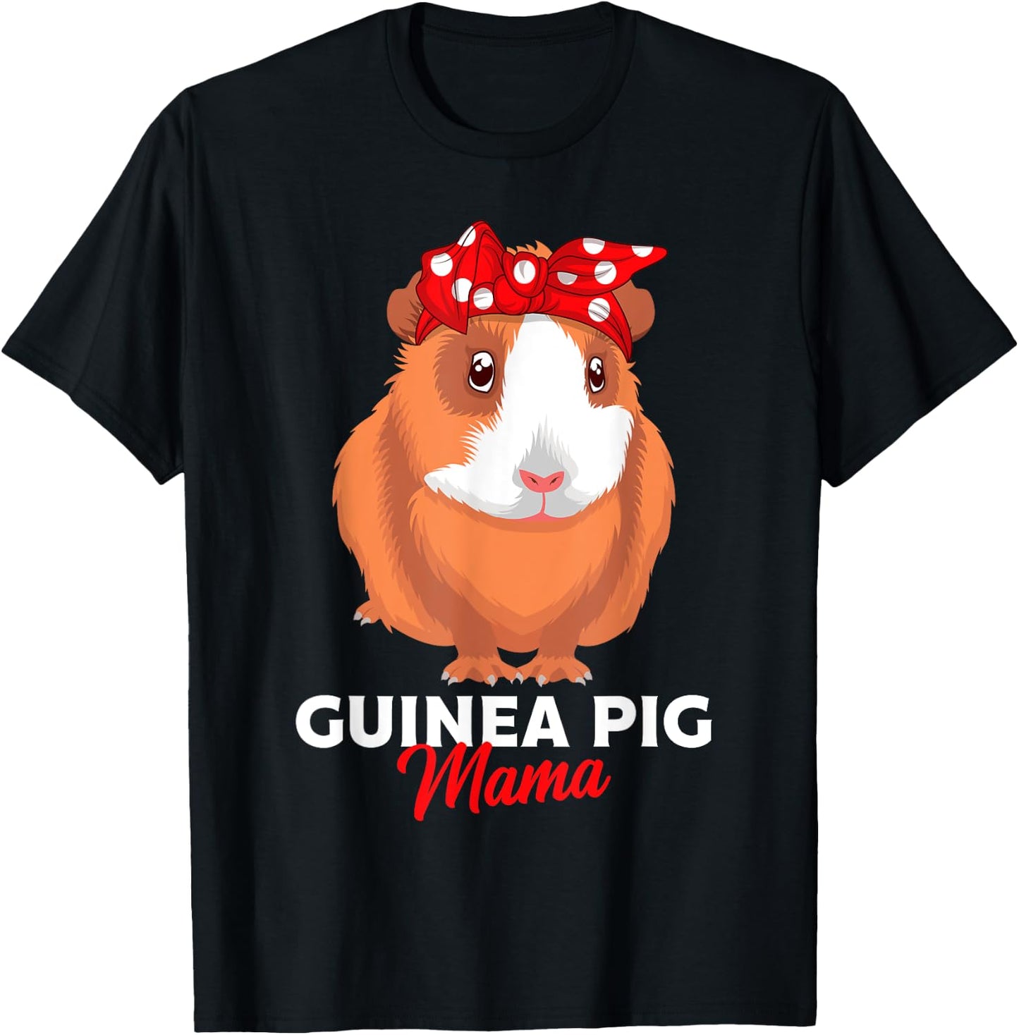 Guinea Pig Mama Guinea Pigs Funny Girls T-Shirt - T-Shirt | Black