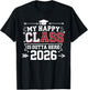 My Happy Class Is Outta Here 2026 Senior Graduation Funny T-Shirt - T-Shirt | Black