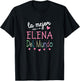 Elena Name Gift - The World's Best Elena T-Shirt - T-Shirt | Black
