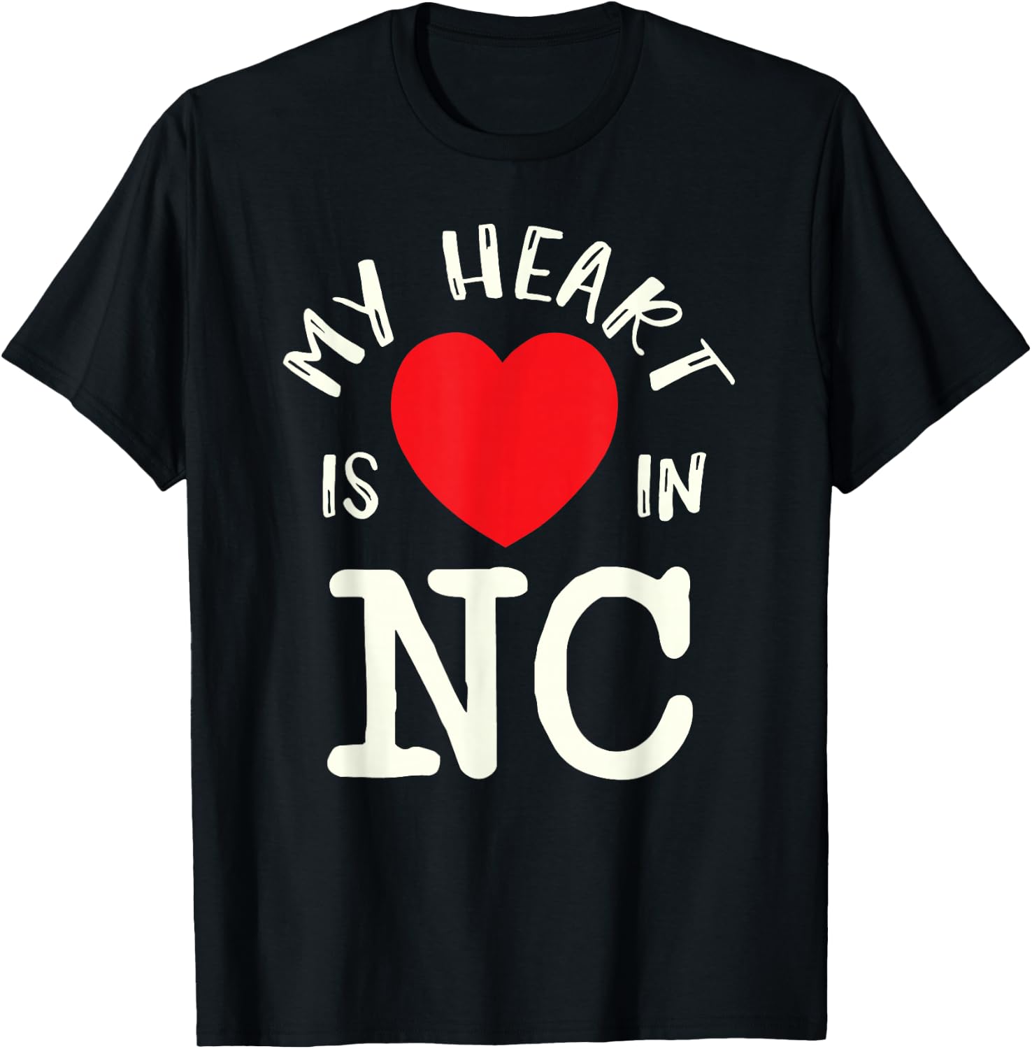 Proud State My Heart Is In NC Carolina North T-Shirt - T-Shirt | Black