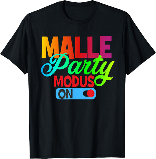 Costume Mallorca Party Malle Party Outfit Malle Accessories , black T-Shirt - T-Shirt | Black