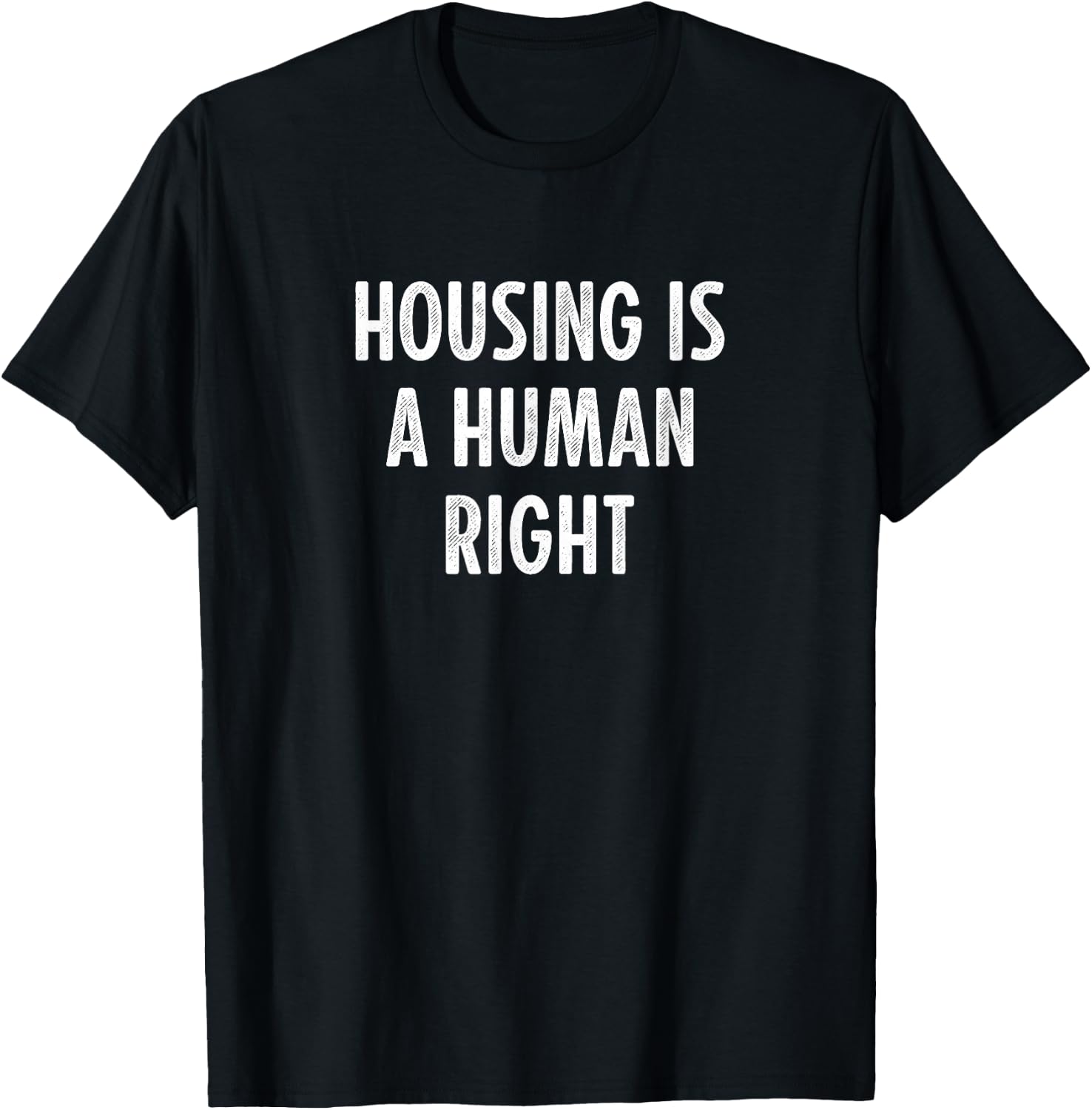 Housing Is A Human Right - Vintage Style T-Shirt - T-Shirt | Black