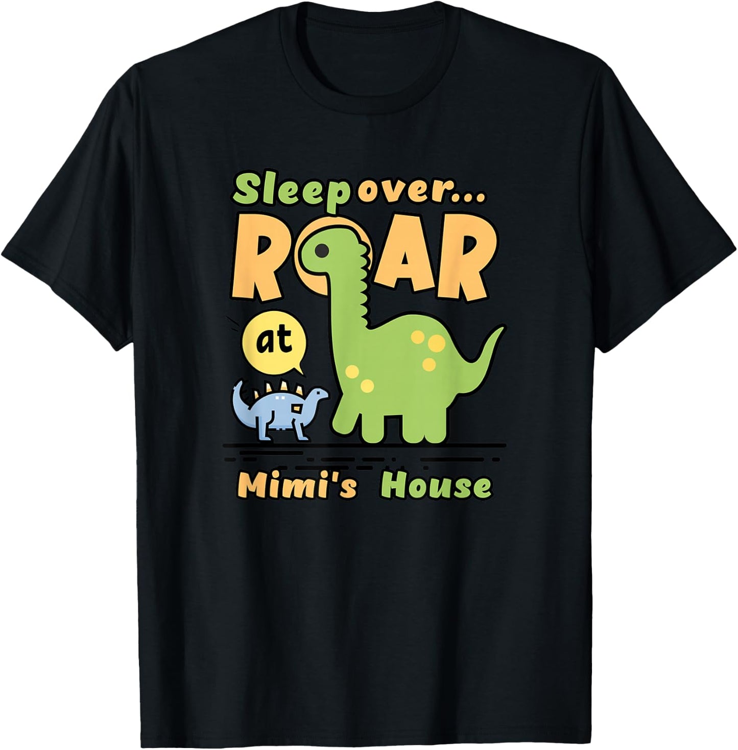 Sleepover At Mimi's House Dinosaur Bedtime Slumber Party T-Shirt - T-Shirt | Black