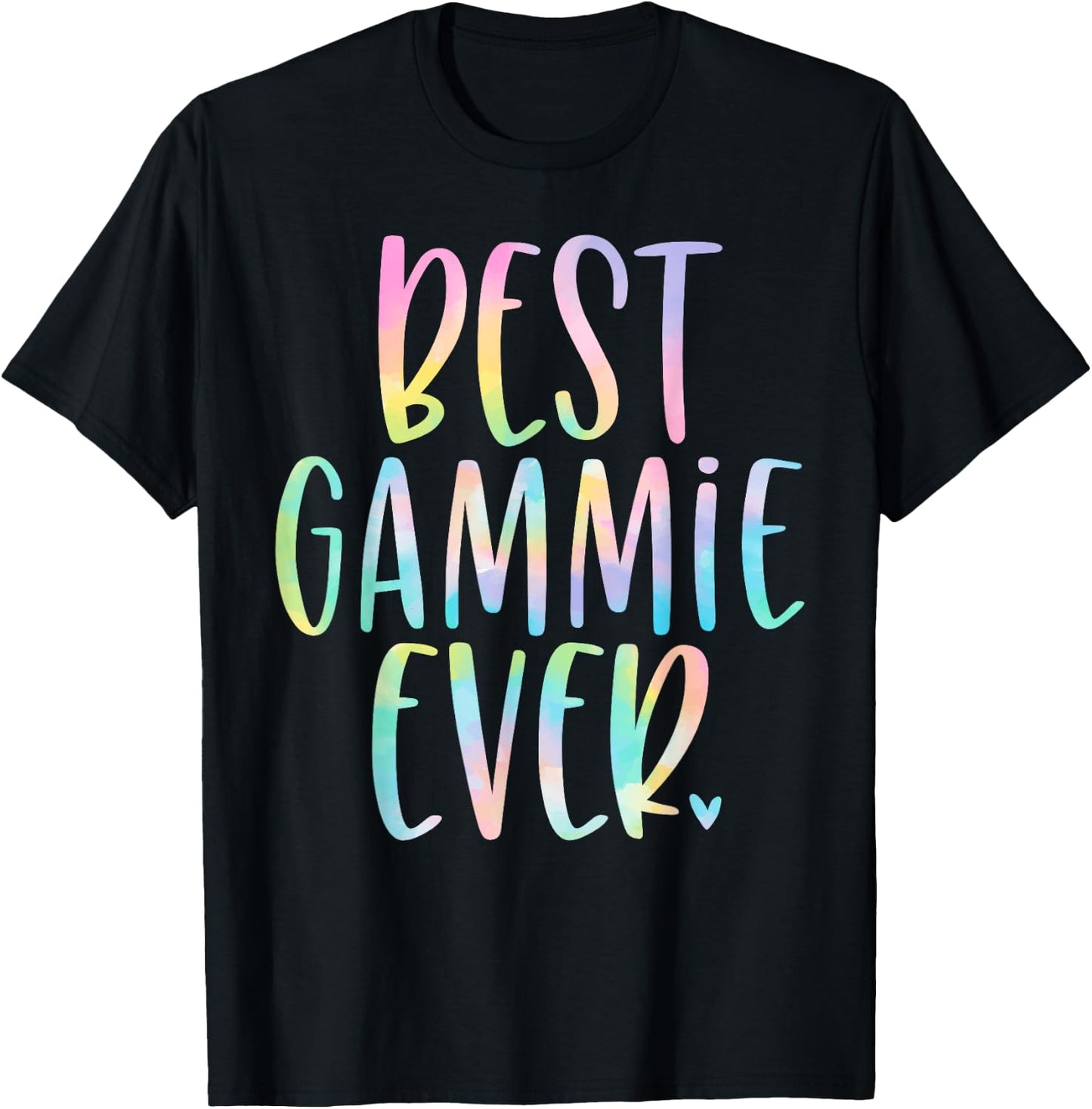 Best Gammie Ever Gifts Mother's Day Tie Dye T-Shirt - T-Shirt | Black