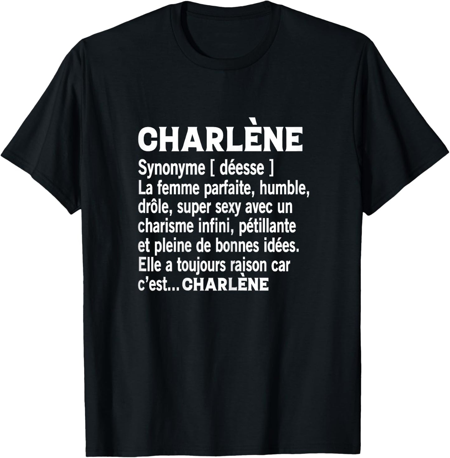 Woman Humour Gift Personalized Name Charlene Definition T-Shirt - T-Shirt | Black