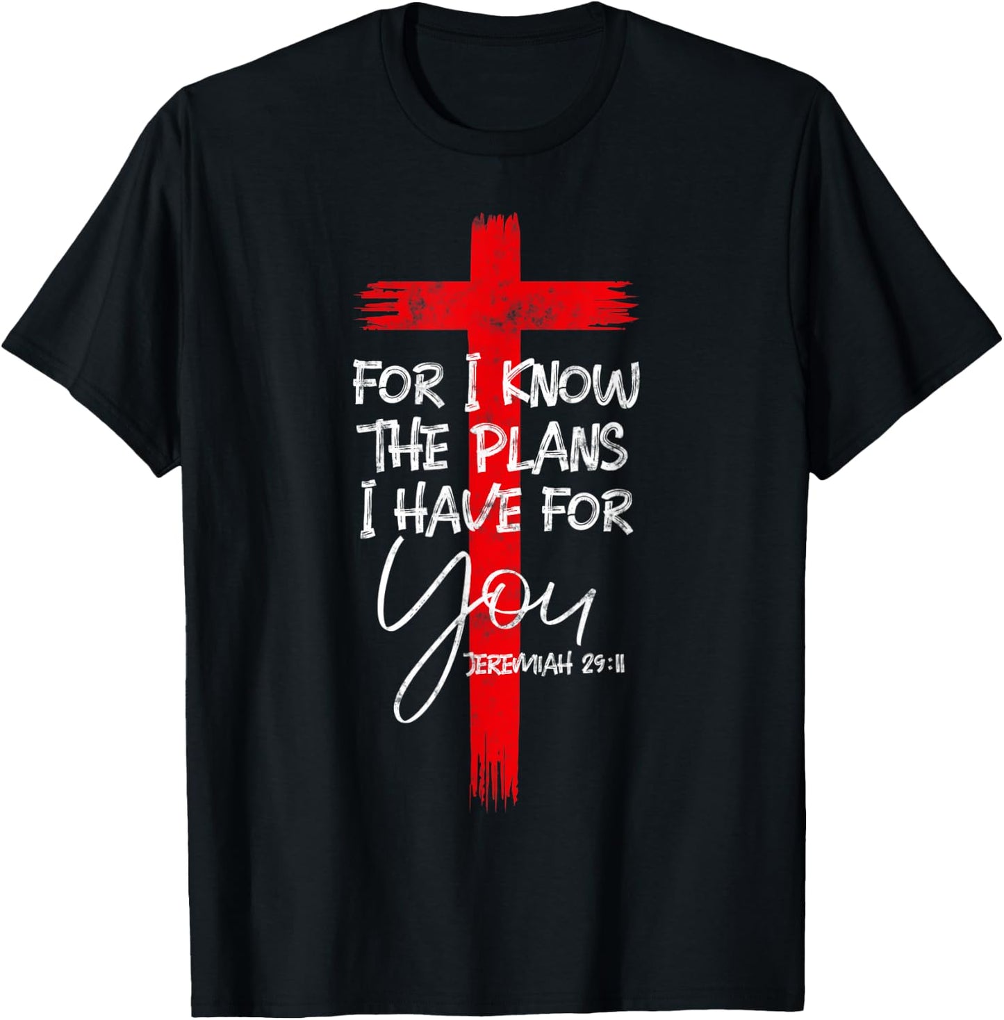 Jeremiah 29:11 Christian Religious Bible Verse Gifts Cross T-Shirt - T-Shirt | Black