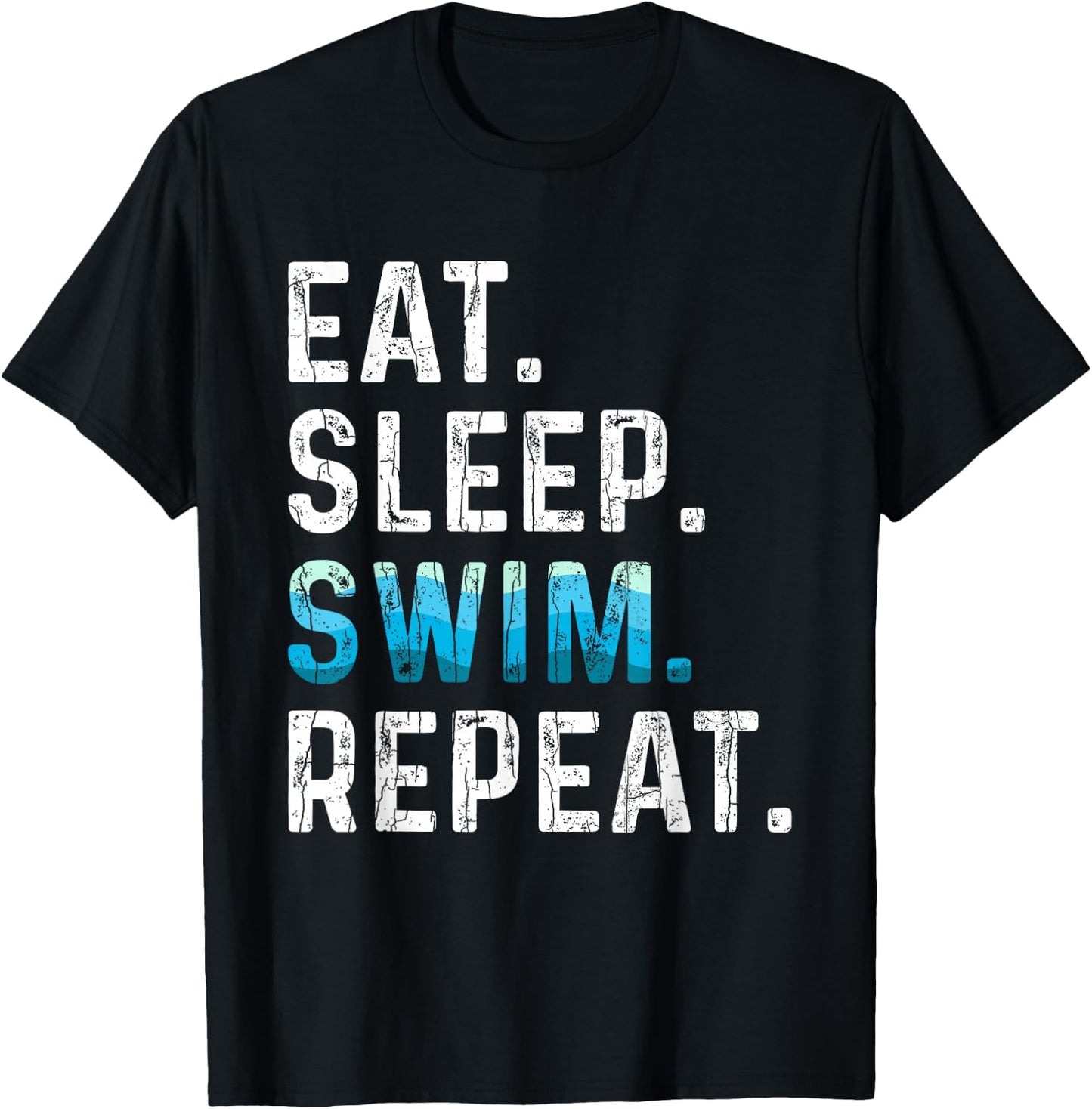 Eat Sleep Swim Repeat Funny Swimmer Swimming Player Graphic T-Shirt - T-Shirt | Black