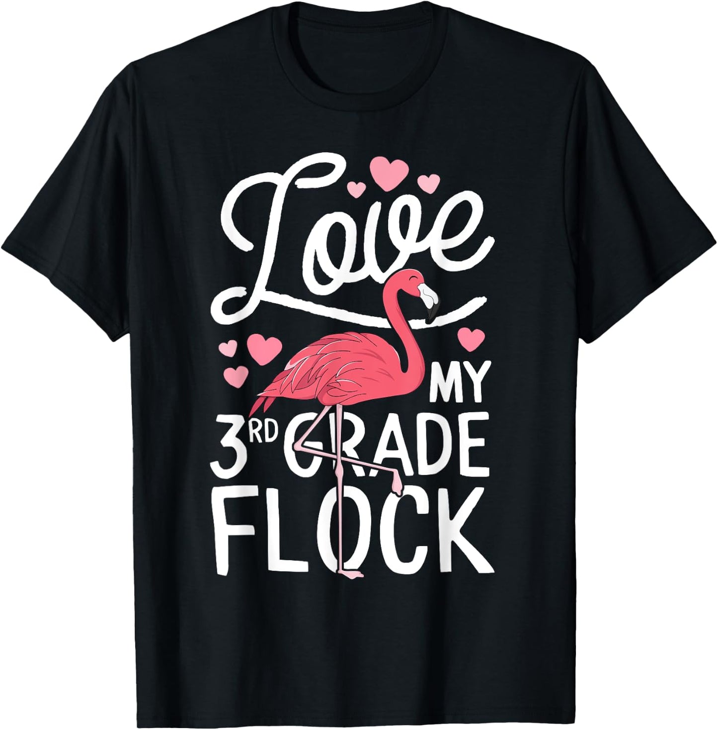 Love My 3rd Grade Flock Flamingo Teacher Elementary Gift T-Shirt - T-Shirt | Black