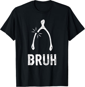 Bruh Wishbone Funny Thanksgiving T-Shirt - T-Shirt | Black