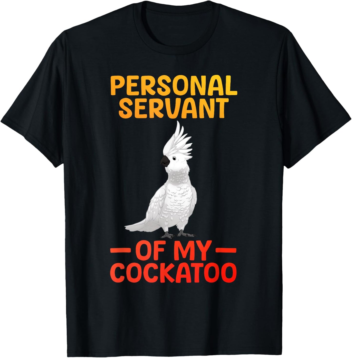 Best Cockatoo Design Women Parrot Lovers Cockatoo T-Shirt - T-Shirt | Black