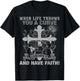 Christian Biker T Shirt Have Faith Motorcycle Design T-Shirt - T-Shirt | Black