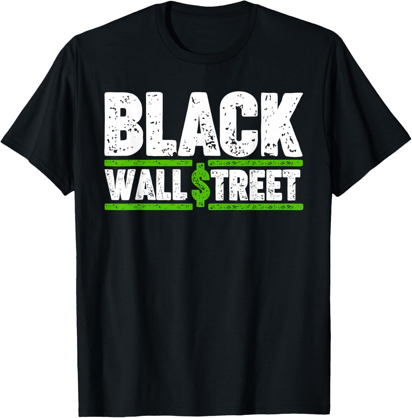 Black Wall Street T-Shirt - T-Shirt | Black