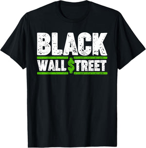 Black Wall Street T-Shirt - T-Shirt | Black