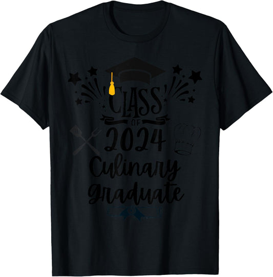 Class of 2024 Culinary Graduate Culinary Chef Graduation T-Shirt - T-Shirt | Black