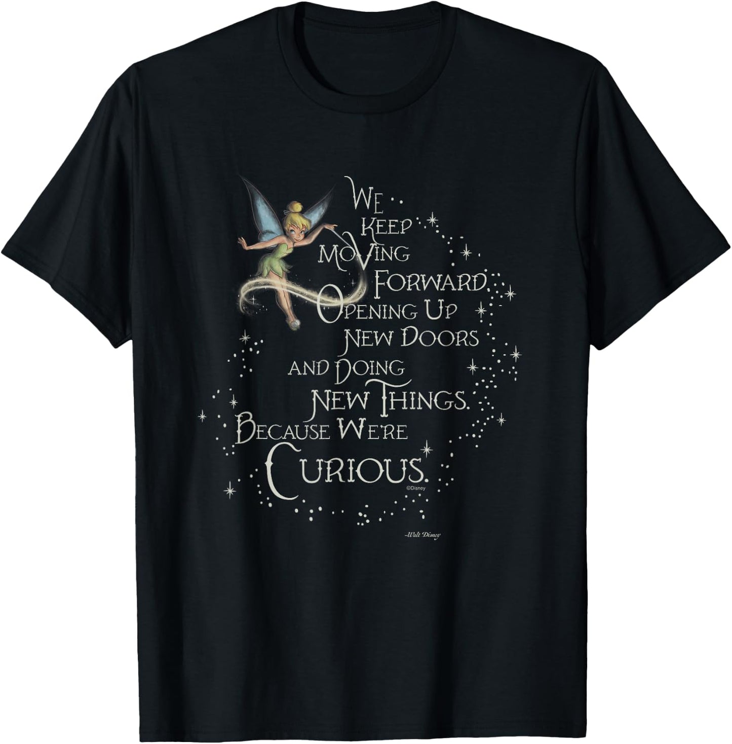 Disney 100 Walt Disney Quote Tinker Bell We’re Curious D100 T-Shirt - T-Shirt | Black